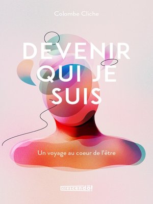 cover image of Devenir qui je suis